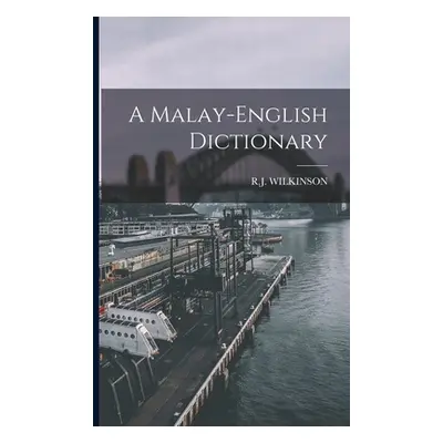 "A Malay-english Dictionary" - "" ("Wilkinson R. J.")