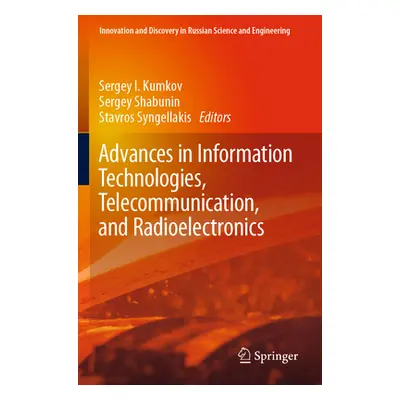 "Advances in Information Technologies, Telecommunication, and Radioelectronics" - "" ("Kumkov Se