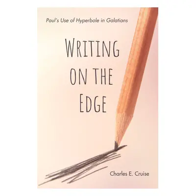 "Writing on the Edge" - "" ("Cruise Charles E.")