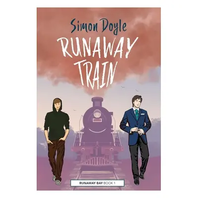 "Runaway Train" - "" ("Doyle Simon")