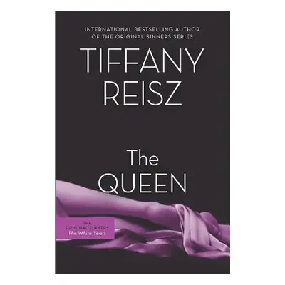 "The Queen" - "" ("Reisz Tiffany")