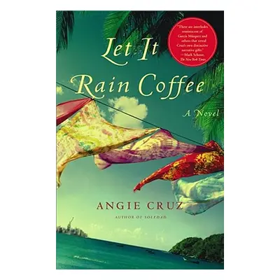 "Let It Rain Coffee" - "" ("Cruz Angie")