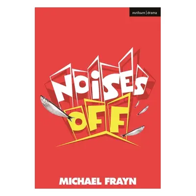 "Noises Off" - "" ("Frayn Michael")