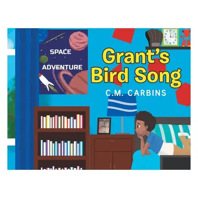 "Grant's Bird Song" - "" ("Carbins C. M.")