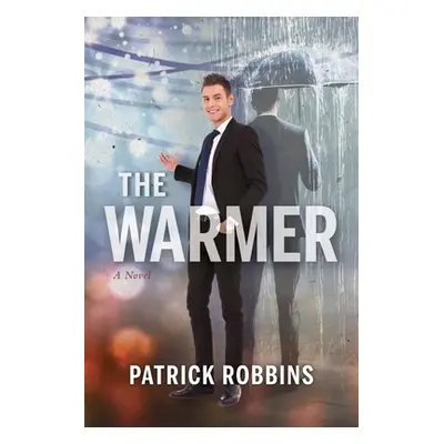 "The Warmer" - "" ("Robbins Patrick")