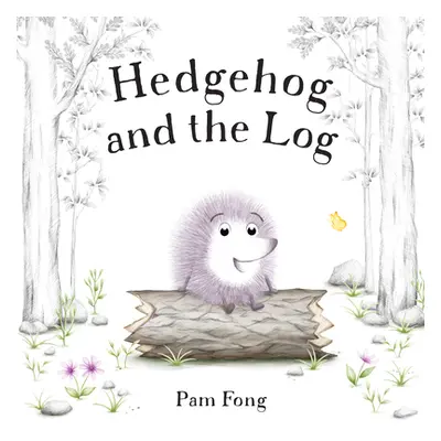 "Hedgehog and the Log" - "" ("Fong Pam")