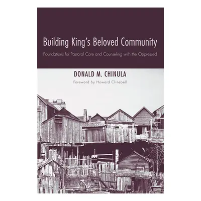 "Building King's Beloved Community" - "" ("Chinula Donald M.")