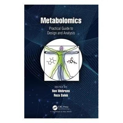 "Metabolomics: Practical Guide to Design and Analysis" - "" ("Wehrens Ron")