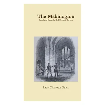 "The Mabinogion" - "" ("Guest Lady Charlotte")