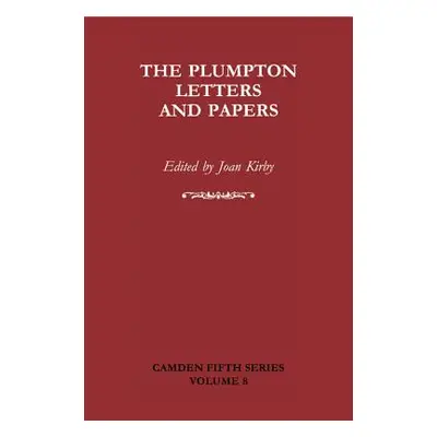 "The Plumpton Letters and Papers" - "" ("Kirby Joan")