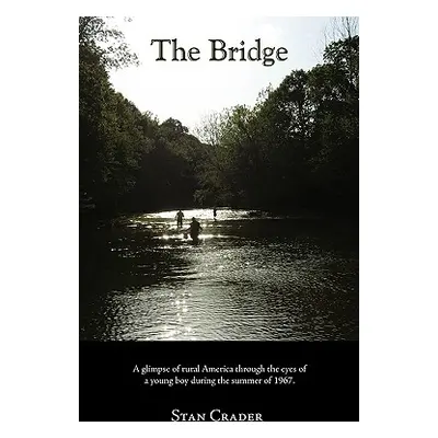 "The Bridge" - "" ("Crader Stan")