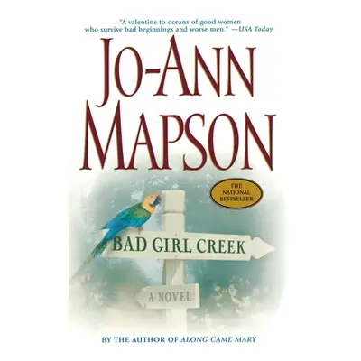 "Bad Girl Creek" - "" ("Mapson Jo-Ann")