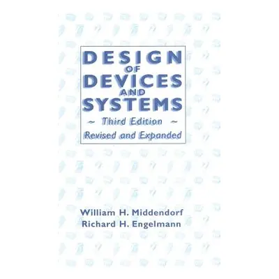 "Design of Devices and Systems" - "" ("Middendorf William H.")