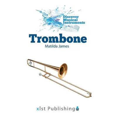 "Trombone" - "" ("James Matilda")