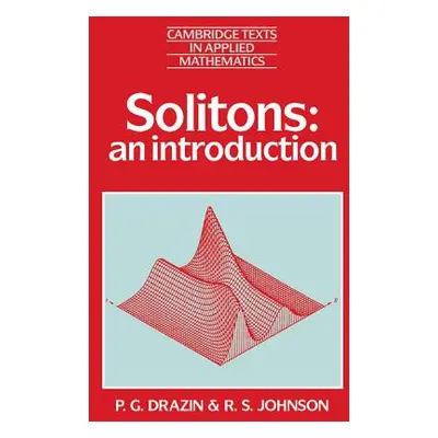 "Solitons: An Introduction" - "" ("Drazin P. G.")