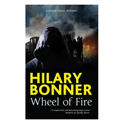 "Wheel of Fire" - "" ("Bonner Hilary")