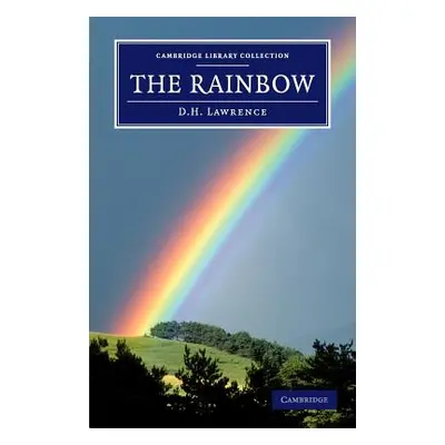 "The Rainbow" - "" ("Lawrence David Herbert")