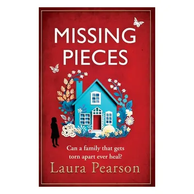 "Missing Pieces" - "" ("Pearson Laura")