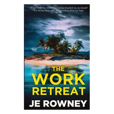 "The Work Retreat" - "" ("Rowney J. E.")