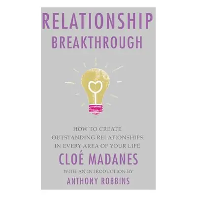 Relationship Breakthrough (Madanes Cloe)