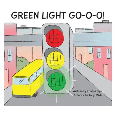 "Green Light Go-O-O-O-O!" - "" ("Flynn Edwina J. H.")