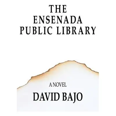 "The Ensenada Public Library" - "" ("Bajo David")