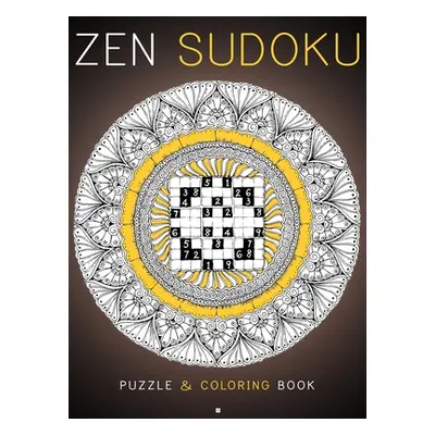 "Zen Sudoku: Puzzle & Coloring Book" - "" ("Kali Lika")