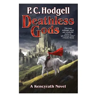 "Deathless Gods" - "" ("Hodgell P. C.")