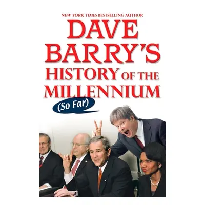 "Dave Barry's History of the Millennium (So Far)" - "" ("Barry Dave")