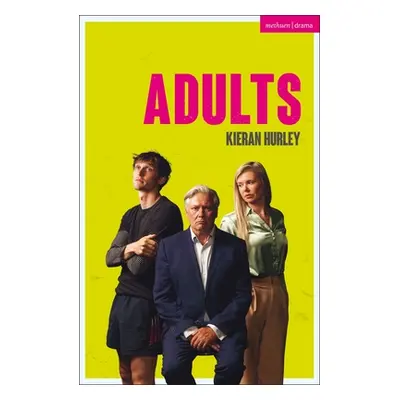 "Adults" - "" ("Hurley Kieran")