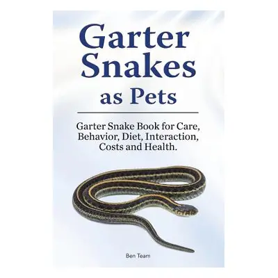 "Garter Snakes as Pets. Garter Snake Book for Care, Behavior, Diet, Interaction, Costs and Healt