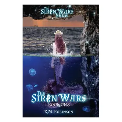 "The Siren Wars" - "" ("Robinson K. M.")