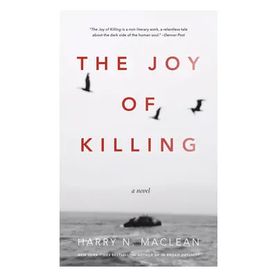 "The Joy of Killing" - "" ("MacLean Harry")