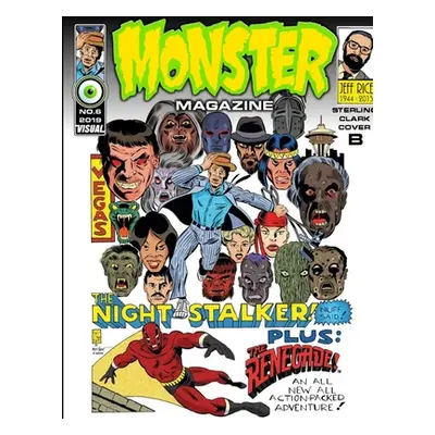 "MONSTER MAGAZINE NO.6 COVER B by STERLING CLARK" - "" ("Capley Vance")