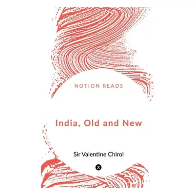 "India, Old and New" - "" ("G H.")