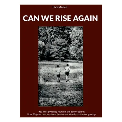 "Can We Rise Again" - "" ("Madsen Hans")