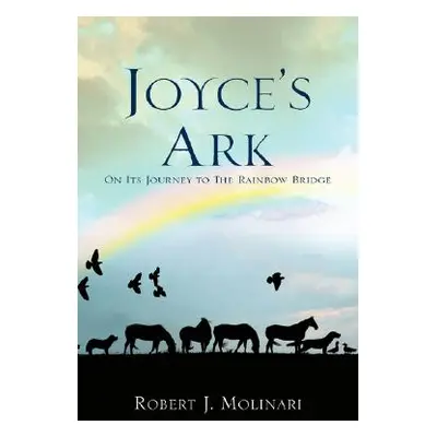 "Joyce's Ark" - "" ("Molinari Robert J.")