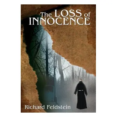 "The Loss of Innocence" - "" ("Feldstein Richard")