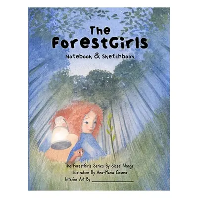 "The ForestGirls: Notebook & Sketchbook (paperback)" - "" ("Waage Sissel")