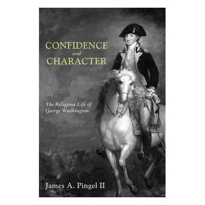 "Confidence and Character" - "" ("Pingel James A. II")