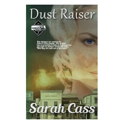 "Dust Raiser (The Dominion Falls Series Book 7)" - "" ("Cass Sarah")