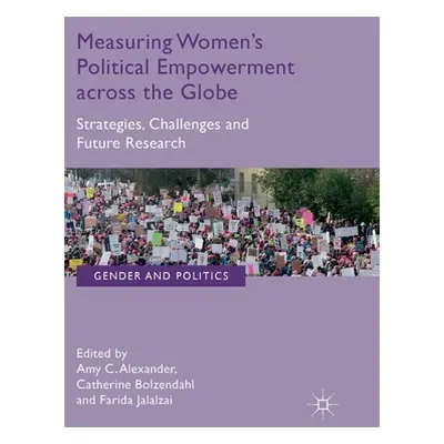 "Measuring Women's Political Empowerment Across the Globe: Strategies, Challenges and Future Res