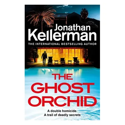 "Ghost Orchid" - "" ("Kellerman Jonathan")