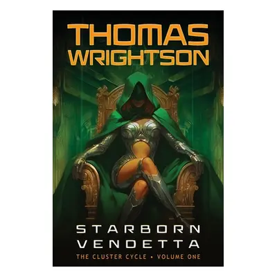 "Starborn Vendetta" - "" ("Wrightson Thomas")