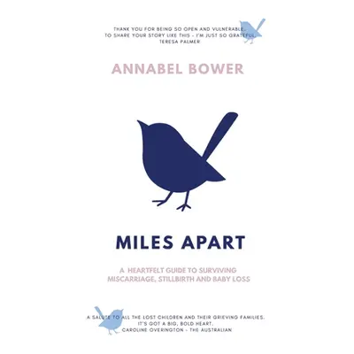 "Miles Apart" - "" ("Bower Annabel")