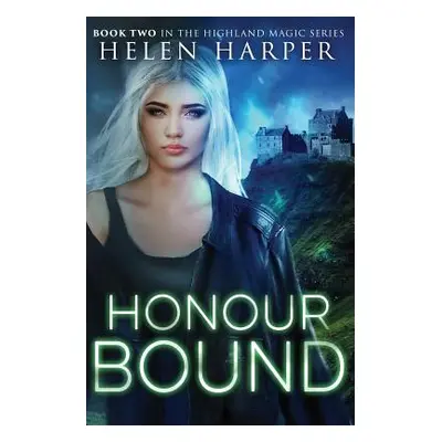 "Honour Bound" - "" ("Harper Helen")