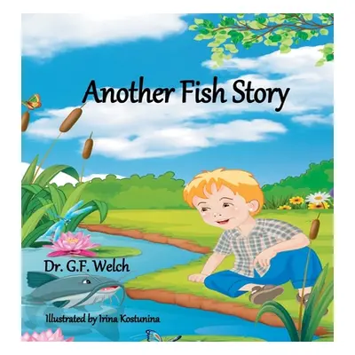 "Another Fish Story" - "" ("Welch Glen F.")