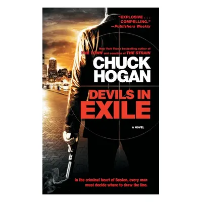 "Devils in Exile" - "" ("Hogan Chuck")