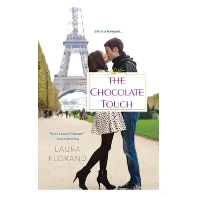 "The Chocolate Touch" - "" ("Florand Laura")