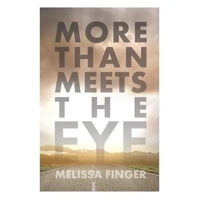 "More Than Meets the Eye" - "" ("Finger Melissa")